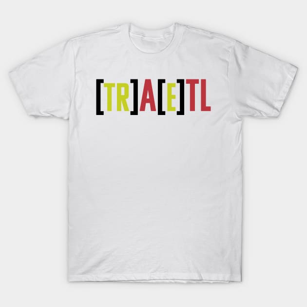 trAeTL T-Shirt by Jcaldwell1